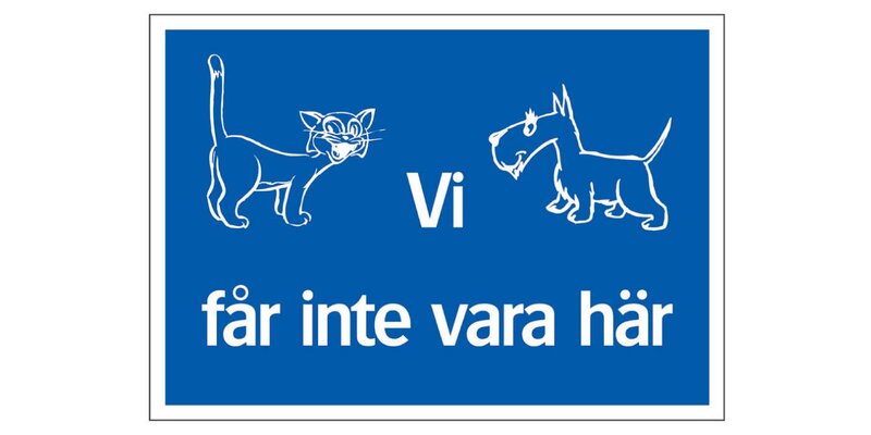 SKYLT 356914 TRIVSEL VI FÅR INTE VARA HÄR 297X210MM